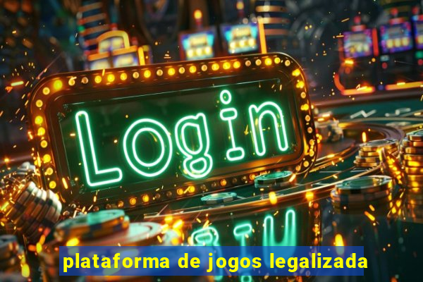 plataforma de jogos legalizada